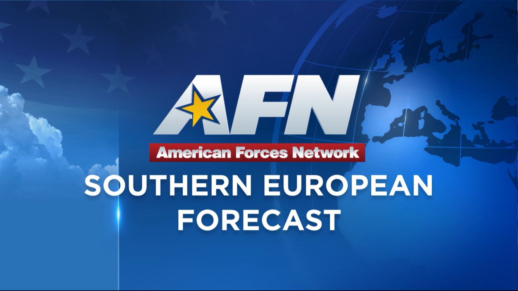 AFN Southern European Forecast