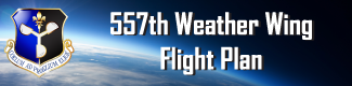 Click for 557th Weather Wing Flight Plan
